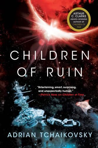Children of Ruin: Children of Time Book 2