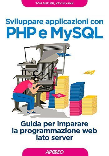 Sviluppare applicazioni con PHP e MySQL