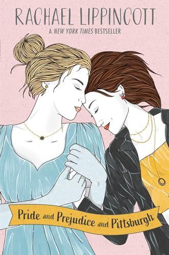 Pride and Prejudice and Pittsburgh