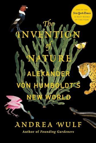 Alexander von Humboldt und die Erfindung der Natur