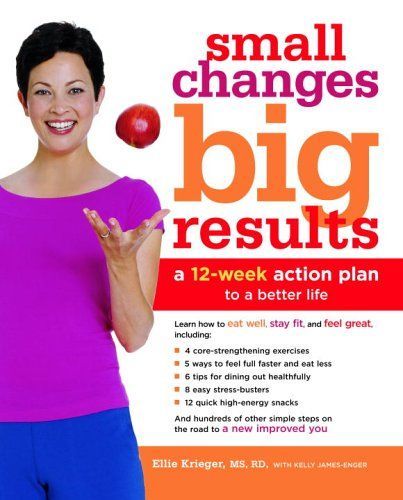 Small Changes, Big Results, Revised and Updated