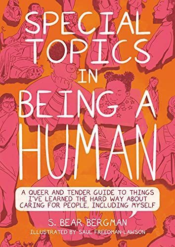 Special Topics in Being a Human