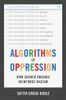 Algorithms of Oppression