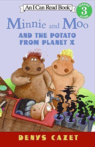 Minnie and Moo and the Potato from Planet X