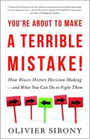 You're about to Make a Terrible Mistake