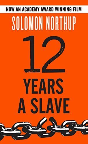 Twelve Years a Slave