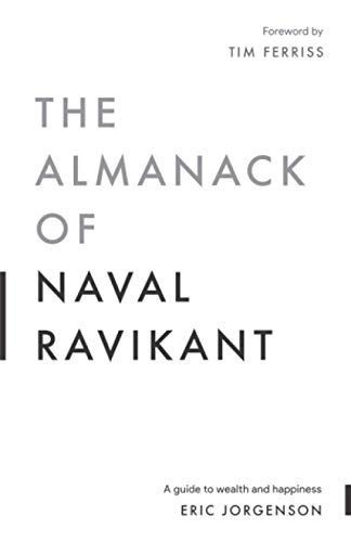 Almanack of Naval Ravikant
