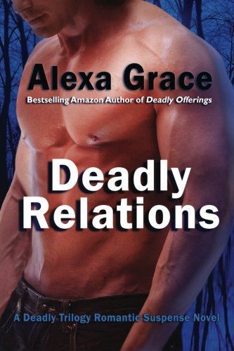 Deadly Relations