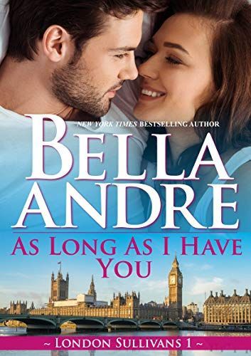 As Long As I Have You (London Sullivans 1)