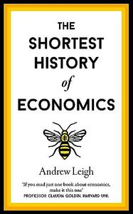 The Shortest History of Economics