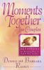 Moments Together for Couples