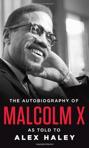 Malcom X - Autobiografía contada por Alex Haley