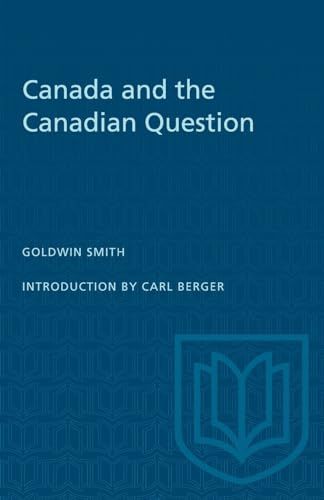 Canada and the Canadian Question