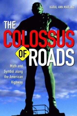 The Colossus of Roads