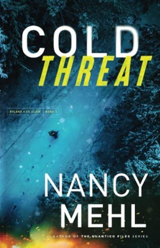 Cold Threat (Ryland & St. Clair Book #2)