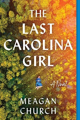 The Last Carolina Girl