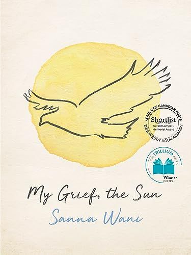 My Grief, the Sun