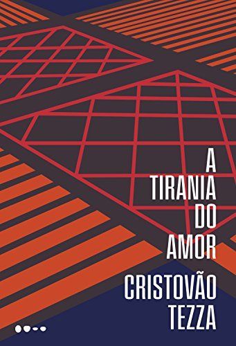 A tirania do amor