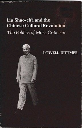 Liu Shao-ChìI and the Chinese Cultural Revolution