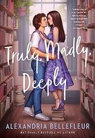 Truly, Madly, Deeply