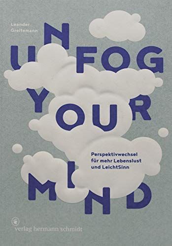 Unfog your mind