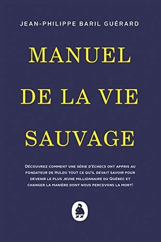 Manuel de la vie sauvage