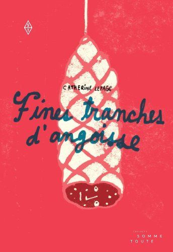 Fines Tranches D'angoisse