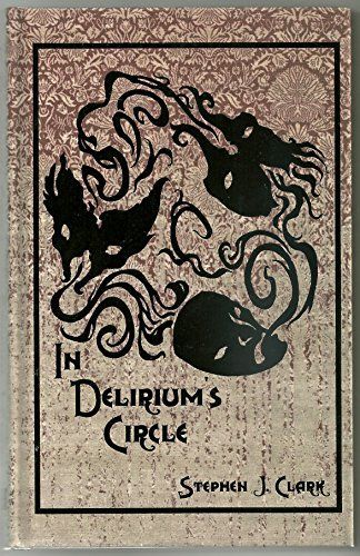 In Delirium's Circle