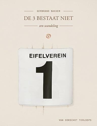 De drie bestaat niet. Een wandeling