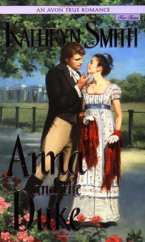 An Avon True Romance: Anna and the Duke