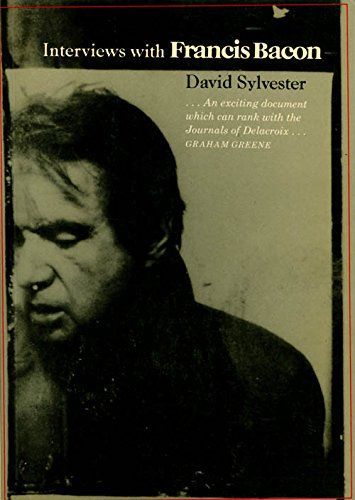 Interviews with Francis Bacon, 1962-1979