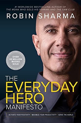 The Everyday Hero Manifesto