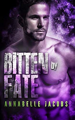 Bitten by Fate