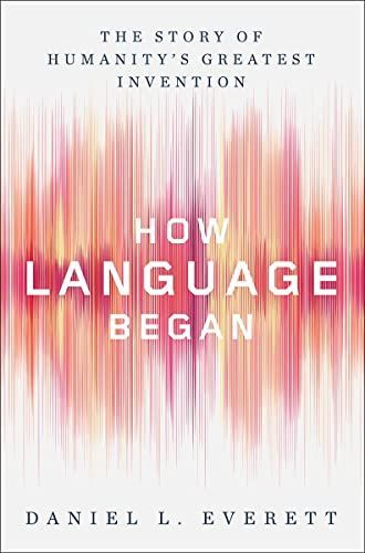 How Language Began