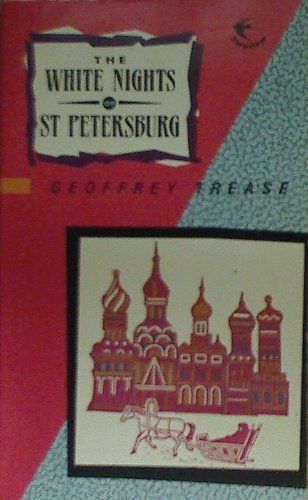 The White Nights of St. Petersburg