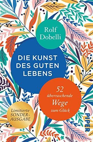 Die Kunst des guten Lebens