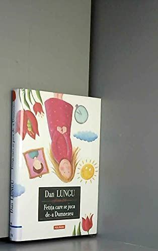 Fetiţa care se juca de-a Dumnezeu