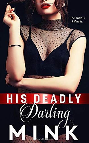 His Deadly Darling