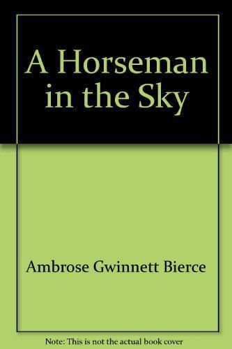 A Horseman in the Sky