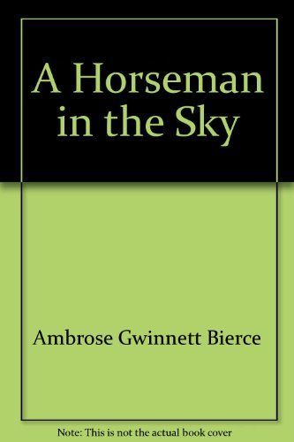 A Horseman in the Sky