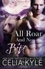 All Roar and No Bite