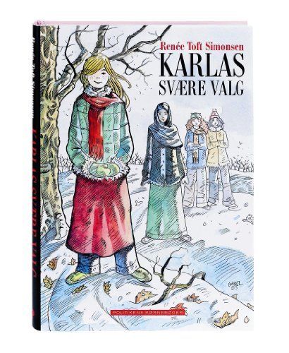 Karlas svære valg