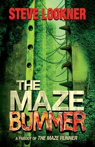 The Maze Bummer: a Parody of the Maze Runner