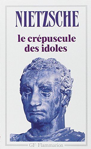 Le Crépuscule des idoles