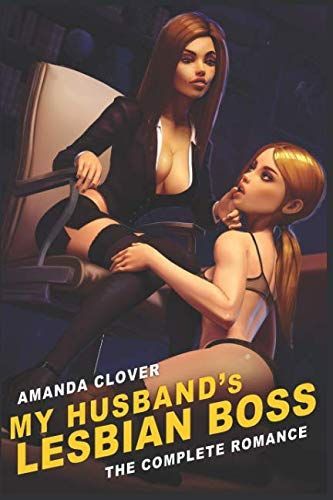 My Husband's Lesbian Boss