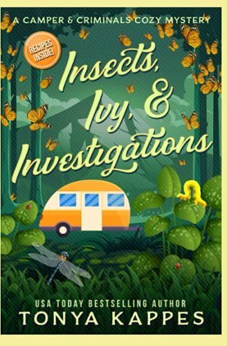 Insects, Ivy, & Investigations