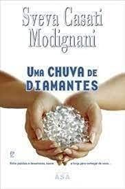 Uma chuva de diamantes