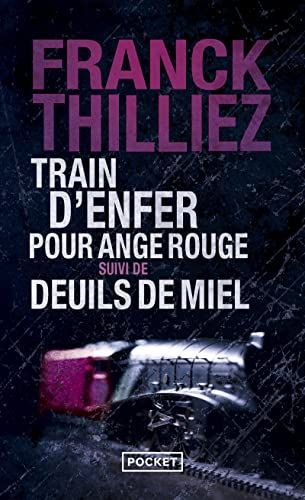 Train d'enfer pour Ange rouge