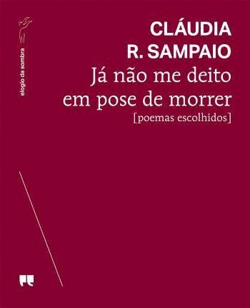 Já não me deito em pose de morrer