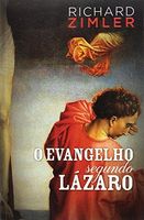 O Evangelho segundo Lázaro